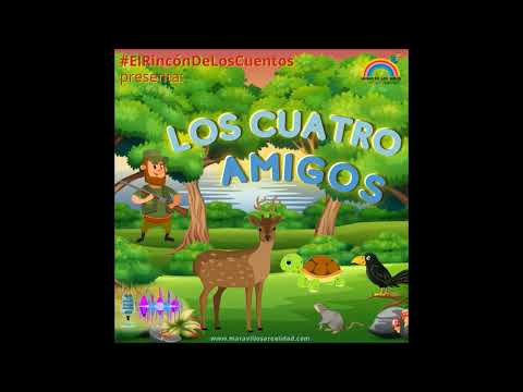 Los cuatro amigos - Audiocuento - Museo de los Niños de Caracas