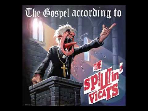 The Spittin' Vicars - This is our day