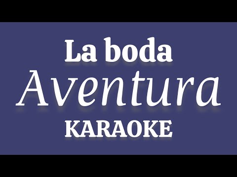 La Boda - Pistas De Aventura