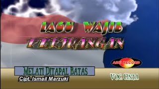 Download lagu Cinta - Melati Ditapal Batas mp3