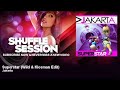 Jakarta - Superstar - Wild & Klosman Edit ...
