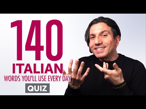 Quiz | 140 Italian Words You'll Use Every Day - Basic Vocabulary #54