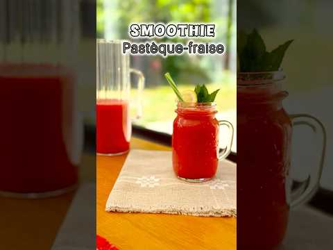 Recette Smoothie fraise pastèque menthe