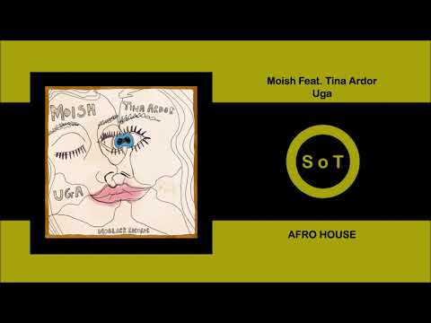 Moish - Uga (Feat. Tina Ardor) (Original Mix) [Afro House] [MoBlack Records]