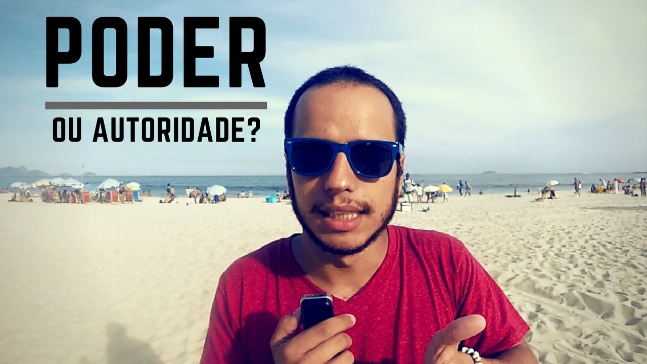 A Diferença entre PODER e AUTORIDADE