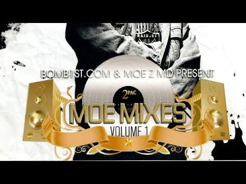 2pac-moezmd-moe mixes vol 1 mixtape