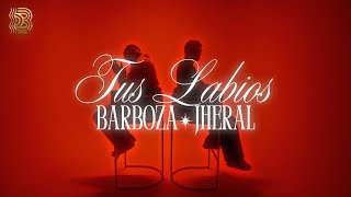 Download lagu Barboza, Jheral - Tus Labios (Video Oficial) mp3