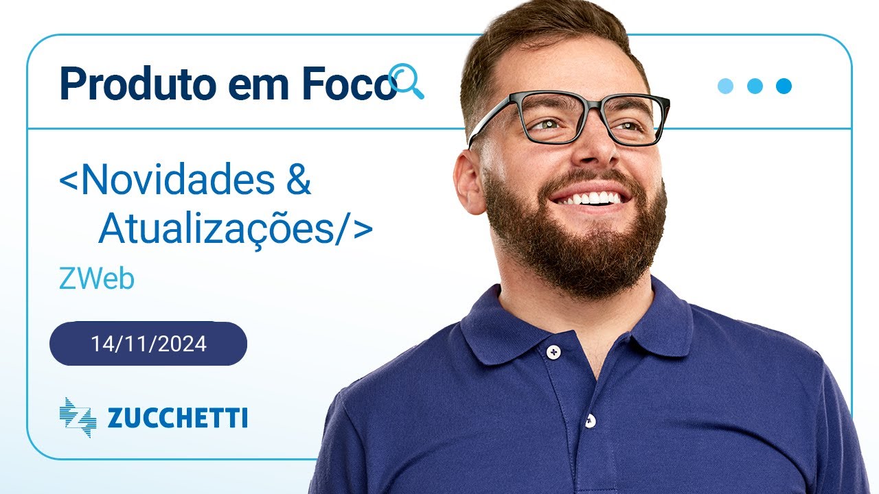Produto em Foco - ZetaWeb 14/11