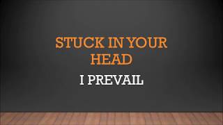 I Prevail - Stuck In Your Head (Lyrics)