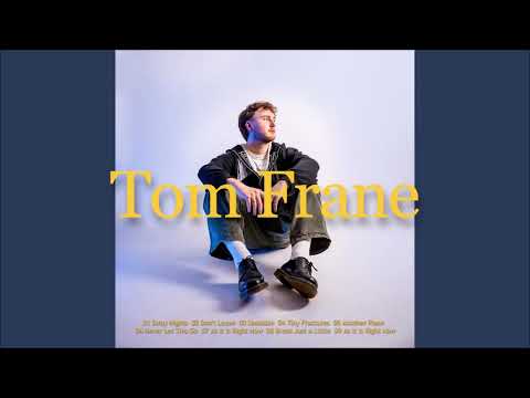 𝐏𝐥𝐚𝐲𝐥𝐢𝐬𝐭  왜 이제 알았지? 모두가 들어봐야 할 팝아티스트 톰 프라네 (𝐓𝐨𝐦 𝐅𝐫𝐚𝐧𝐞)ㅣ띵곡모음 Popsong 💚