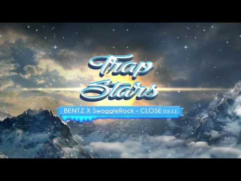 BENTZ X SwaggleRock - CLOSE