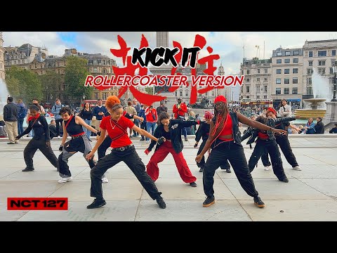 [KPOP IN PUBLIC | ROLLERCOASTER CHALLENGE] NCT 127 - KICK IT DANCE COVER | London