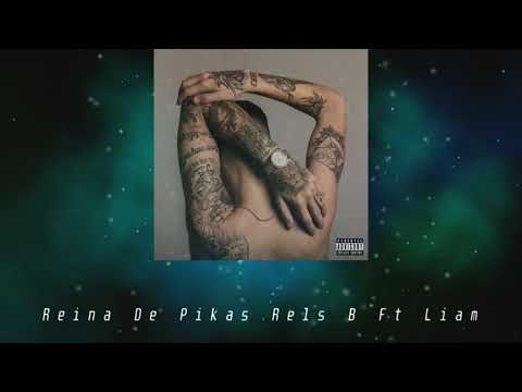 ❌ Reina De Pikas ⛔ Rels B ✘ Liam (MashupRemix) 👑