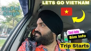 Watch This Mumbai To Vietnam Ho Chi Minh Sim Card Taxi Chalo Vietnam
