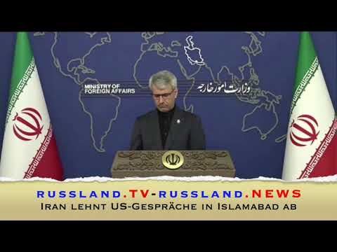 Iran lehnt US Gespräche in Islamabad ab