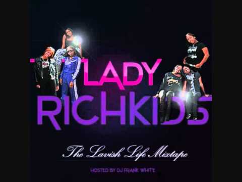 Lady Rich Kids - Young Love Feat BanditGang Marco