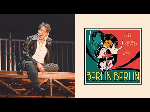 Peter Plate & Ulf Leo Sommer - Berlin, Berlin feat. David Jakobs (Ku'damm 56: Das Musical)