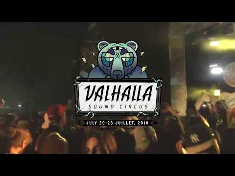 Valhalla Sound Circus 2018 Ft. Sullivan King, Funtcase, Shades & Black Sun Empire [Saturday Night]