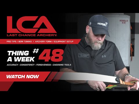 Thing A Week #48 – How Not to Hit Your Arm with a Recurve Bow