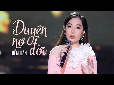 Duyên nợ đời - Diễm Hân