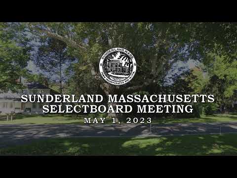 Sunderland Selectboard  -  May 1, 2023