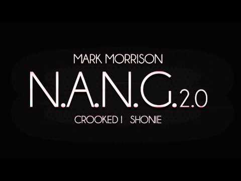 Mark Morrison - N.A.N.G. 2.0 feat. Shonie & KXNG Crooked (Official Audio)