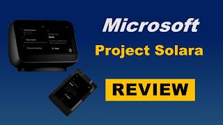 Microsoft Project Solara Explained - Microsoft New AI Devices Features Review