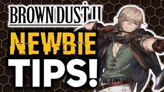 5 KILLER TIPS FOR BEGINNERS! | Brown Dust 2