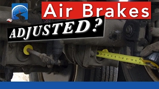 How to Determine Air Brake Adjustment—Applied—Pry Bar—Mark &amp; Measure