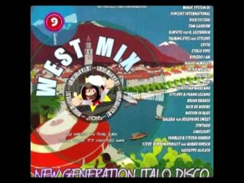Mixed By Dj West   New Genaration Italo Disco   West Mix 9