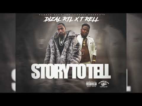 Dizal RTL X T Rell (Story to tell) beat by LMO