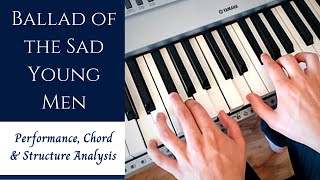 Ballad of the Sad Young Men | Structure, Chords, Improvisation Ideas