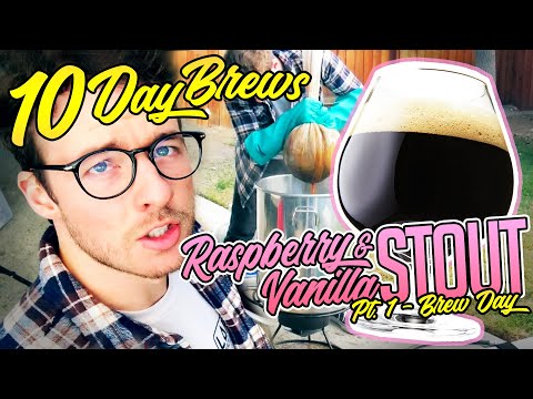 Brewing a Raspberry Vanilla Stout - 10 Day Brews Ep. 1 Pt. 1 - Brew Day