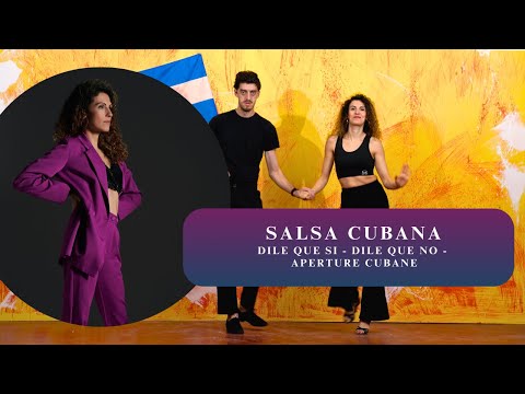 Corso Caraibico - Salsa Cubana - Dile que Si - Dile que No - Aperture Cubane - Lezione 4