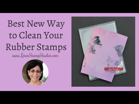 Best New Way to Clean Your Rubber Stamps