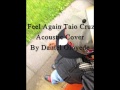 Feel Again Taio Cruz Acoustic Cover By Daniel ...