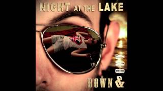 Night at the Lake - She Breathes Fire