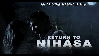 Return to Nihasa - Official Trailer (2017)
