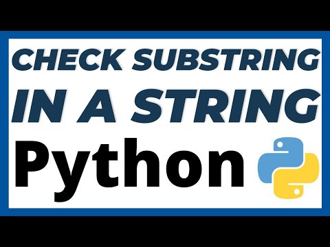 Python Program To Check If Substring Is Present In A Given String Using 2 Ways Tutorial