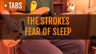 The Strokes - Fear of Sleep (Bass Cover with TABS!)