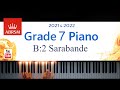 ABRSM 2021-2022 Grade 7, B:2. Sarabande ~ E. Grieg. Piano exam piece