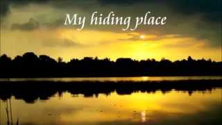 Steven Curtis Chapman - Hiding Place (Lyrics) 2013