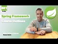 1 Spring Framework Full Course Arabic Course Outlines