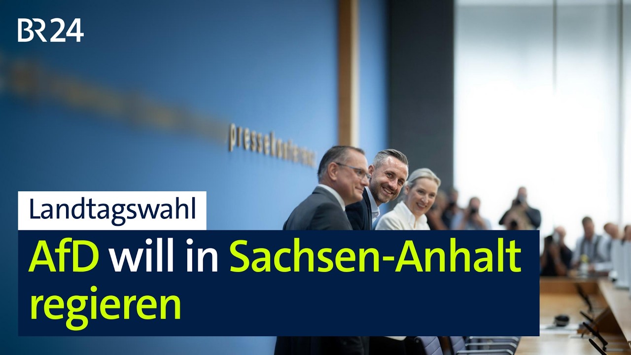 Landtagswahl: AfD will in Sachsen-Anhalt regieren | BR24