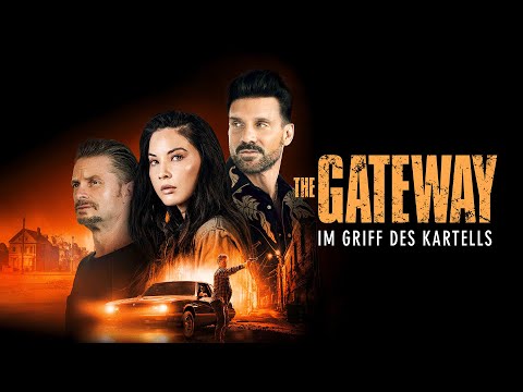 Trailer-Vorschau: The Gateway - Im Griff des Kartells