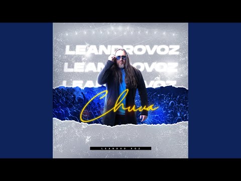 Chuva - Leandro Voz