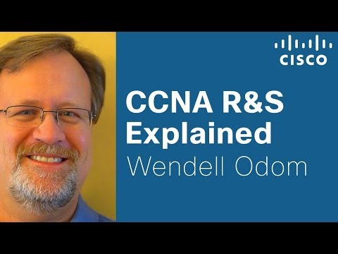 Cisco Learning Network: CCNA R&S Explained with Cisco Press Author Wendell Odom