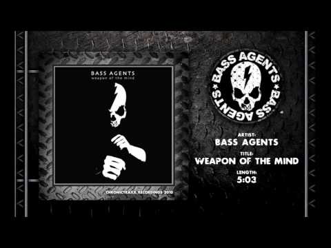 Bass Agents - Weapon of the Mind