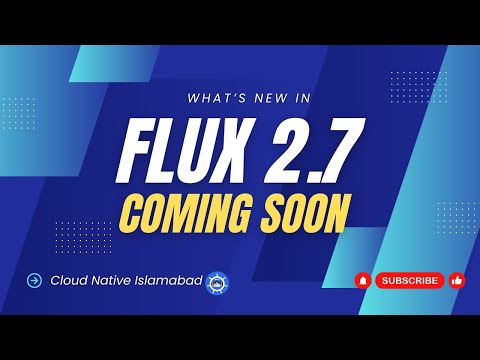 What's new in Flux 2.7 Coming Soon!!!!
