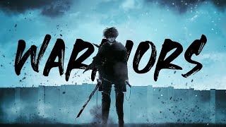 Warriors「AMV」Anime Mix